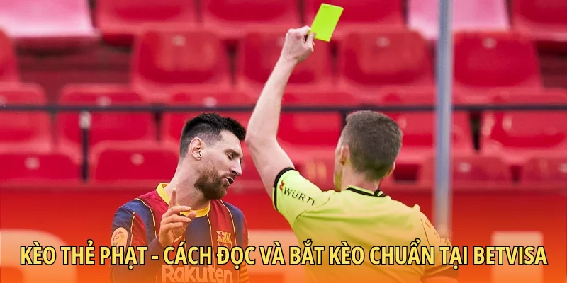 Kèo thẻ phạt